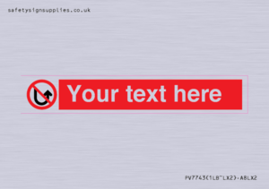 Custom prohibition No u turns